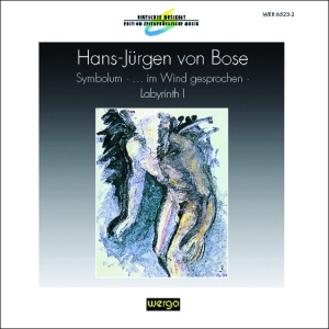 Bose Hans-Jürgen Von - Symbolum   ... Im Wind Gesprochen ryhmässä CD @ Bengans Skivbutik AB (3217621)
