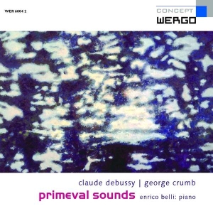 Crumb George Debussy Claude - Primeval Sounds ryhmässä CD @ Bengans Skivbutik AB (3217649)