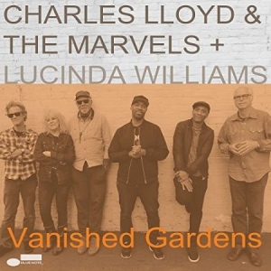 Charles Lloyd & The Marvels Lucind - Vanished Gardens (2Lp) ryhmässä VINYYLI @ Bengans Skivbutik AB (3218392)