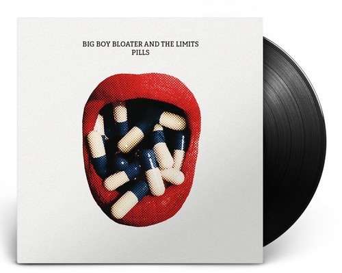 Big Boy Bloater And The Limits - Pills ryhmässä VINYYLI / Rock @ Bengans Skivbutik AB (3218406)