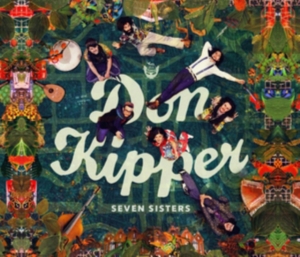 Don Kipper - Seven Sisters ryhmässä CD @ Bengans Skivbutik AB (3223743)