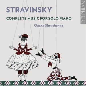 Stravinsky Igor - Complete Music For Solo Piano ryhmässä CD @ Bengans Skivbutik AB (3223880)