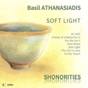Athanasiadis Basil - Soft Light ryhmässä CD @ Bengans Skivbutik AB (3224242)