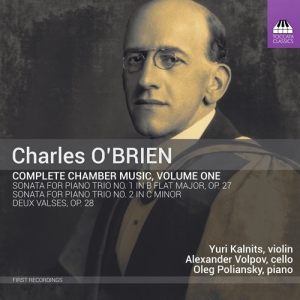 O'brien Charles - Complete Chamber Music, Vol. 1 ryhmässä CD @ Bengans Skivbutik AB (3224252)