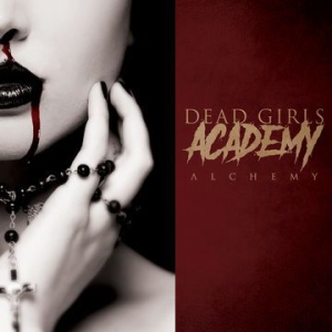 Dead Girls Academy - Alchemy ryhmässä VINYYLI @ Bengans Skivbutik AB (3225035)