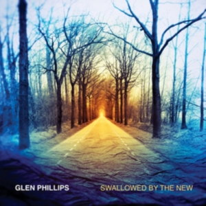 Phillips Glen - Swallowed By The New - Deluxe ryhmässä CD @ Bengans Skivbutik AB (3225064)