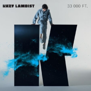 Lambist Kazy - 33.000 Ft ryhmässä CD @ Bengans Skivbutik AB (3225146)