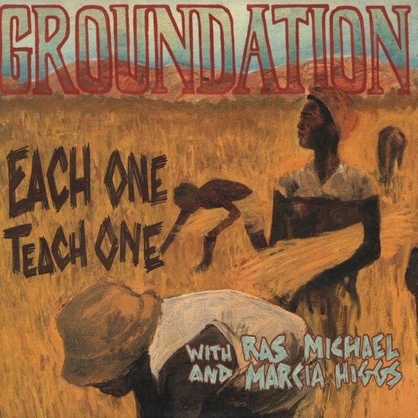 Groundation - Each One Teach One (Remaster/Gatefo ryhmässä VINYYLI / Reggae @ Bengans Skivbutik AB (3225165)