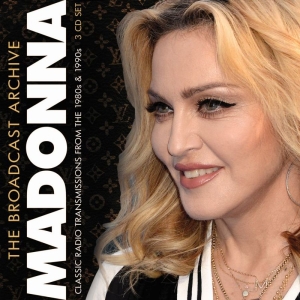 Madonna - Broadcast Archive The (3 Cd) ryhmässä CD @ Bengans Skivbutik AB (3226951)