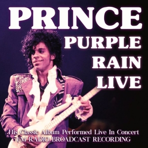 Prince - Purple Rain (Live Broadcast) ryhmässä CD @ Bengans Skivbutik AB (3227517)