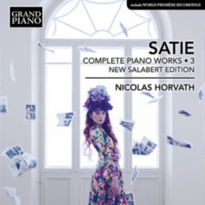 Satie Erik - Complete Piano Works, Vol. 3 ryhmässä CD @ Bengans Skivbutik AB (3231096)