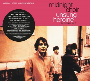 Midnight Choir - Unsung Heroine Collector's Edition: ryhmässä CD @ Bengans Skivbutik AB (3232219)