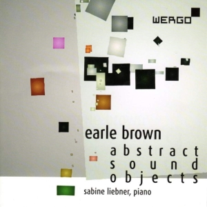 Brown Earle - Abstract Sound Objects ryhmässä CD @ Bengans Skivbutik AB (3232334)