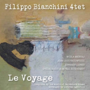 Bianchini Filippo (4Tet) - Le Voyage ryhmässä CD @ Bengans Skivbutik AB (3234606)