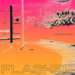 Flasher - Constant Image ryhmässä CD @ Bengans Skivbutik AB (3235689)