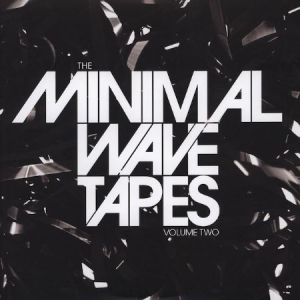 Various Artists - The Minimal Wave Tapes, Volume 2 ryhmässä VINYYLI @ Bengans Skivbutik AB (3236049)
