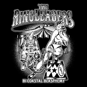 Ringleaders - Bi-Coastal Blasphemy ryhmässä VINYYLI @ Bengans Skivbutik AB (3236201)