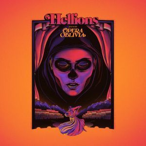 Hellions - Opera Oblivia ryhmässä VINYYLI @ Bengans Skivbutik AB (3236203)