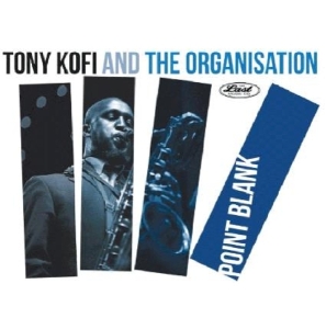 Tony Kofi - Point Blank ryhmässä CD @ Bengans Skivbutik AB (3247680)