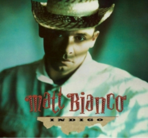 Matt Bianco - Indigo - 30Th Anniversary Deluxe Ed ryhmässä CD @ Bengans Skivbutik AB (3249366)