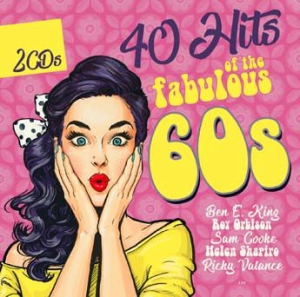 Various Artists - 40 Hits Of The Fabulius 60S ryhmässä CD @ Bengans Skivbutik AB (3250529)