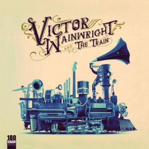 Wainwright Victor - Victor Wainwright & The Train ryhmässä VINYYLI @ Bengans Skivbutik AB (3250549)