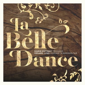 Sigrid Egtvedt - Vegard Lund - La Belle Dance ryhmässä CD @ Bengans Skivbutik AB (3250589)