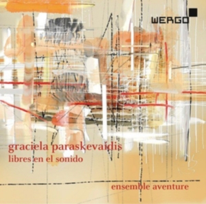 Paraskevaídis Graciela - Libres En El Sonido ryhmässä CD @ Bengans Skivbutik AB (3261726)