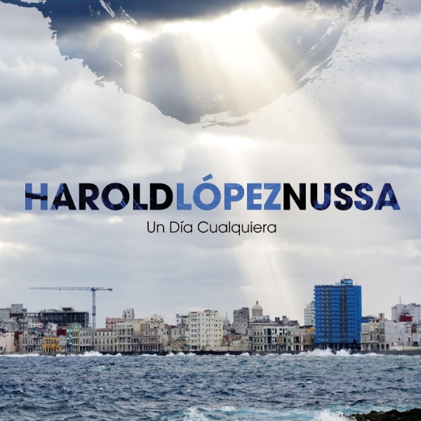 López-Nussa Harold - Un Día Cualquiera ryhmässä Övrigt /  @ Bengans Skivbutik AB (3263809)