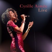 Aimée Cyrille - Cyrille Aimée Live ryhmässä CD @ Bengans Skivbutik AB (3263810)