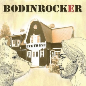 Bodinrocker - Eye To Eye ryhmässä CD @ Bengans Skivbutik AB (3264197)