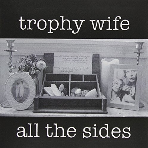 Trophy Wife - All The Sides ryhmässä CD / Rock @ Bengans Skivbutik AB (3264382)