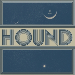Hound - Out Of Space ryhmässä CD @ Bengans Skivbutik AB (3264390)