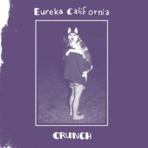 Eureka California - Crunch ryhmässä CD @ Bengans Skivbutik AB (3264443)