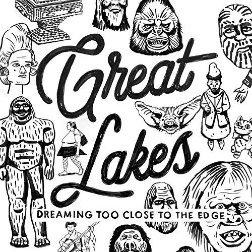 Great Lakes - Dreaming Too Close To The Edge ryhmässä CD / Rock @ Bengans Skivbutik AB (3264448)
