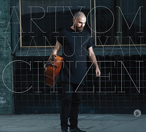 Manukyan Artyom - Citizen ryhmässä CD / Jazz/Blues @ Bengans Skivbutik AB (3264477)