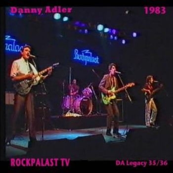 Daler Danny - Rockpalast Tv ryhmässä CD / Jazz/Blues @ Bengans Skivbutik AB (3264487)