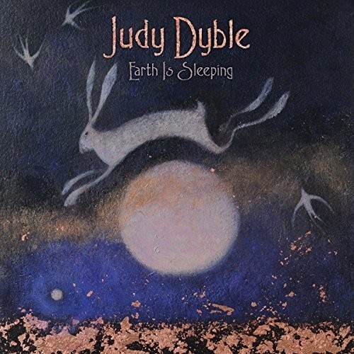 Dyble Judy - Earth Is Sleeping ryhmässä VINYYLI / Myydyimmät @ Bengans Skivbutik AB (3264498)