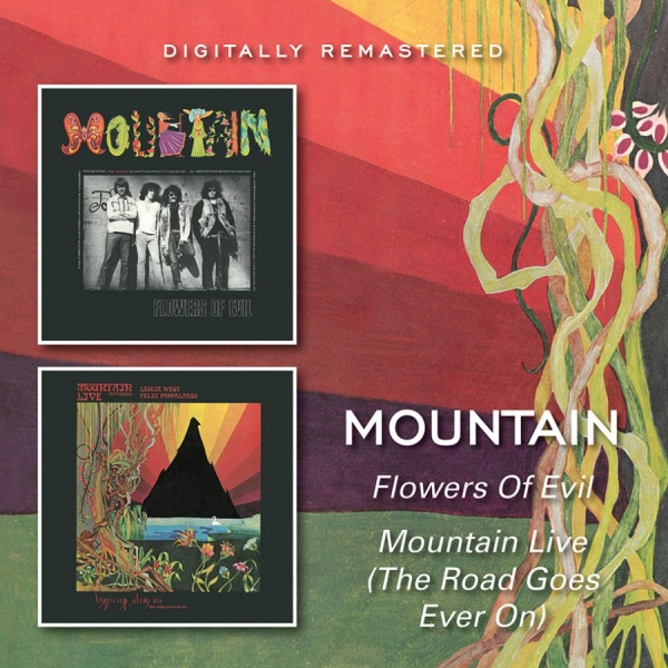 Mountain - Flower Of Evil/Road Goes On Forever ryhmässä CD / Rock @ Bengans Skivbutik AB (3264627)
