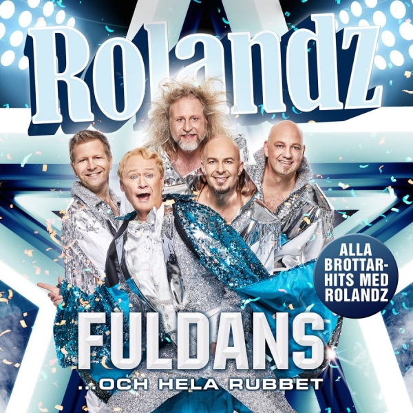Rolandz - Fuldans... Och Hela Rubbet ryhmässä CD / Myydyimmät @ Bengans Skivbutik AB (3265917)