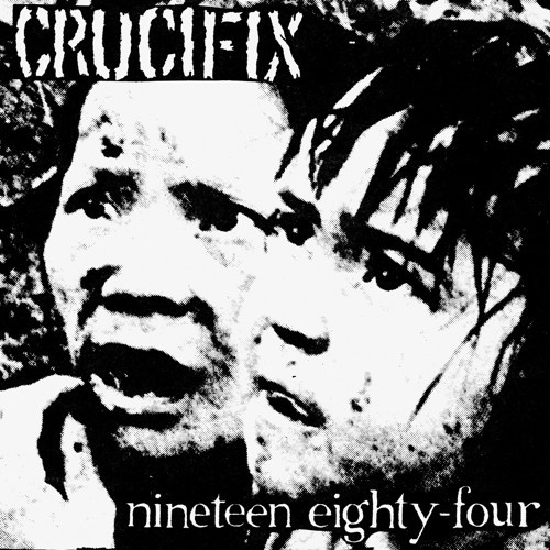 Crucifix - Nineteen Eighty-Four ryhmässä VINYYLI / Rock @ Bengans Skivbutik AB (3266599)