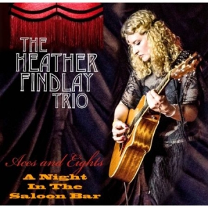 Findley Heather - Aces & Eightrs - A Night In The Sal ryhmässä CD @ Bengans Skivbutik AB (3266627)