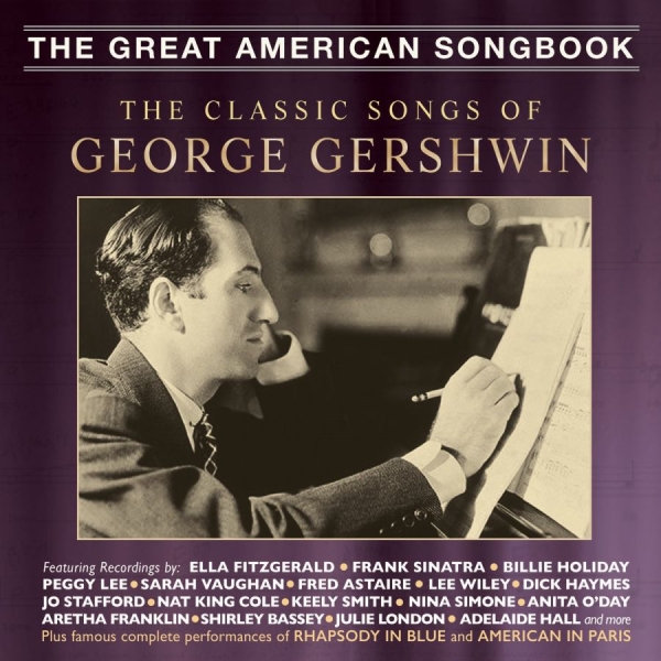 Various Artists - Classic Songs Of George Gershwin ryhmässä CD / Myydyimmät @ Bengans Skivbutik AB (3266668)