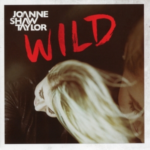Shaw Taylor Joanne - Wild ryhmässä CD @ Bengans Skivbutik AB (3266995)