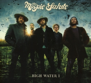 The Magpie Salute - High Water 1 ryhmässä CD @ Bengans Skivbutik AB (3267008)
