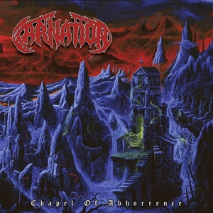 Carnation - Chapel Of Abhorrence ryhmässä CD @ Bengans Skivbutik AB (3267224)