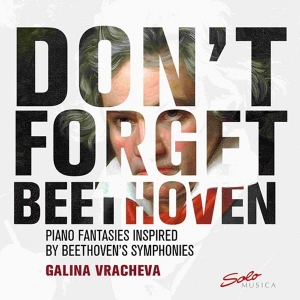 Beethoven Ludwig Van - Don't Forget Beethoven - Piano Fant ryhmässä CD @ Bengans Skivbutik AB (3272718)