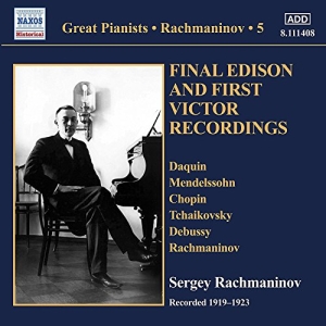 Rachmaninov Sergey - Final Edison And First Victor Recor ryhmässä CD @ Bengans Skivbutik AB (3272722)