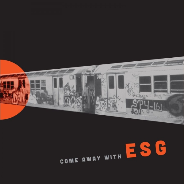 Esg - Come Away With Esg (Reissue) ryhmässä CD / Myydyimmät @ Bengans Skivbutik AB (3274048)