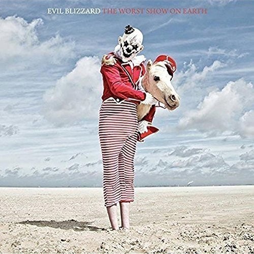Evil Blizzard - Worst Show On Earth (Pic Disc) ryhmässä VINYYLI / Rock @ Bengans Skivbutik AB (3274060)